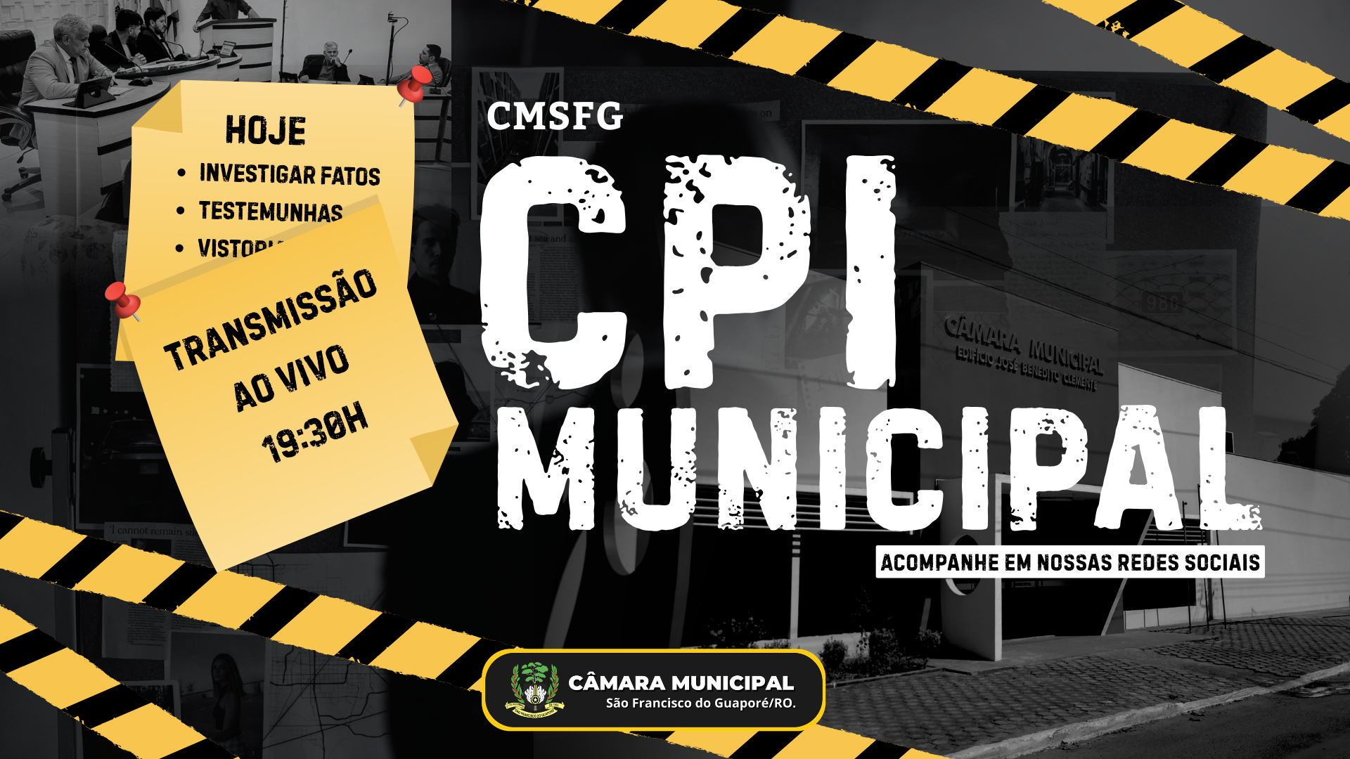 CPI - Câmara Municipal de São Francisco do Guaporé/RO.