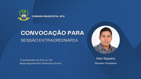Nesta Segunda feira, dia 19/12/22, teremos a realização de uma Sessão Extraordinária.